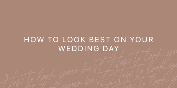 BEST WEDDING BLOG. Our best tips and tricks to look your best on your wedding day and honeymoon.